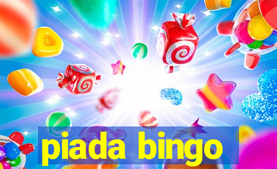 piada bingo